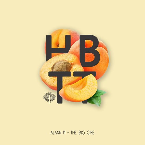 Alann M - The Big One [HBT382]